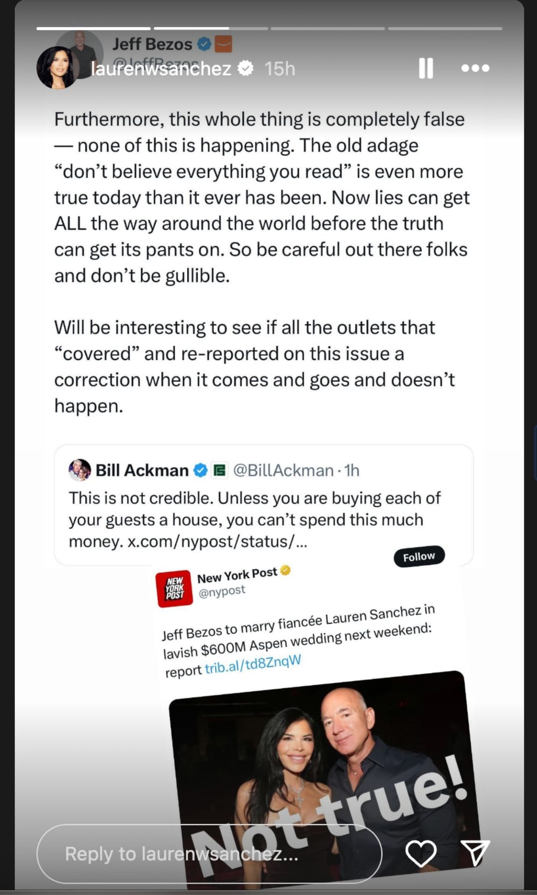 Lauren Sánchez shut down the rumors by reposting Bezos’ post on her Instagram stories and just adding “not true” over it.