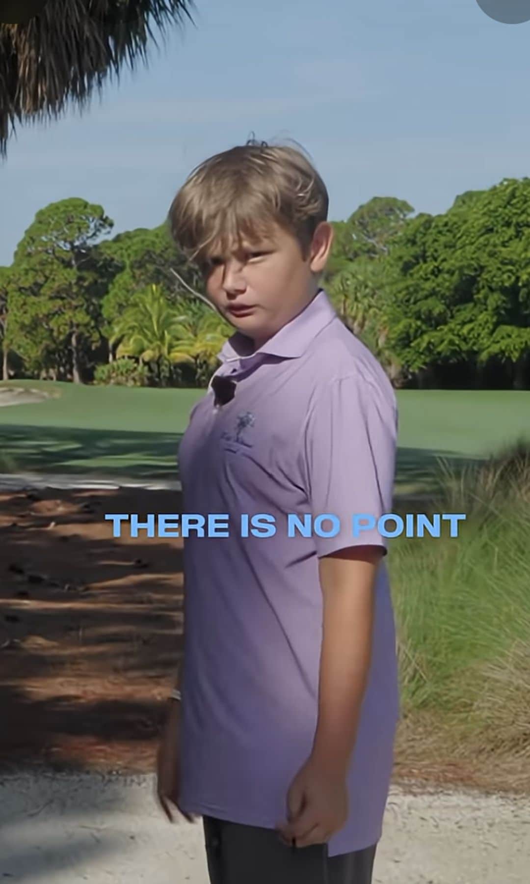Tristan seemed defeated as he played golf with his sister