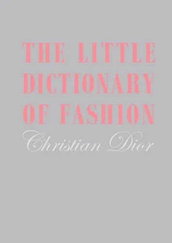 V&A - The Little Dictionary of Fashion by Christian Dior
