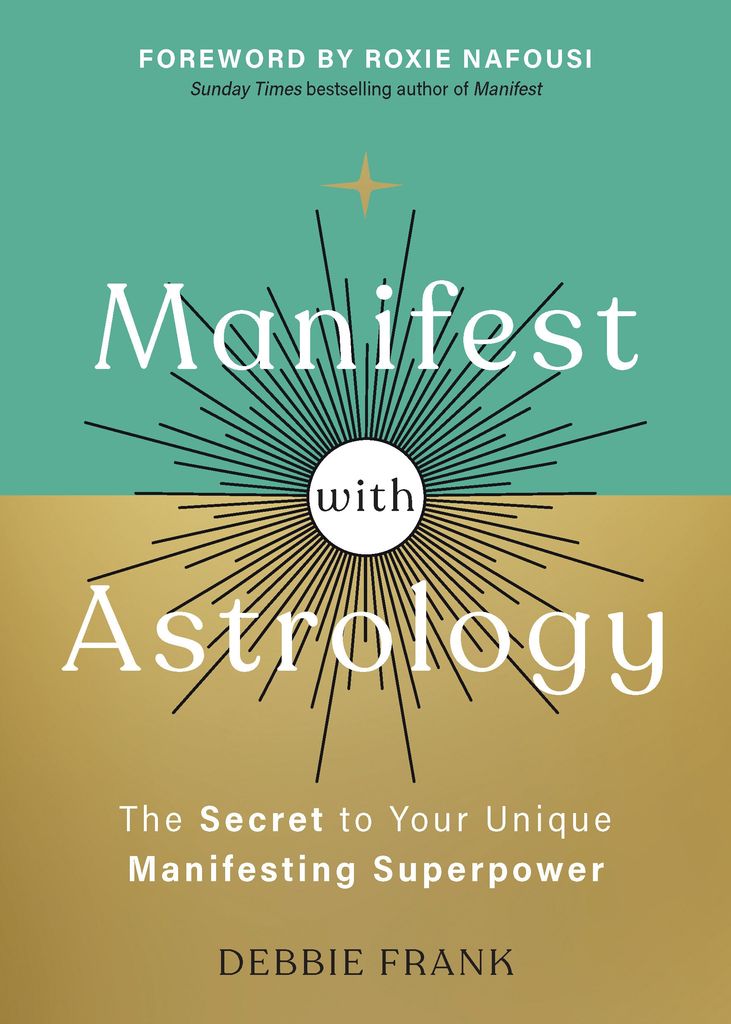 The book jacket of Debbie Frank's new book Manifest With Astrology 