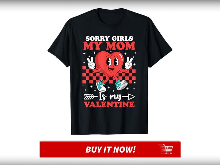 Sorry-My-Mom-Is-My-Valentine-Shirt-Anti-Gift-Guide-Valentines-Single-MAIN