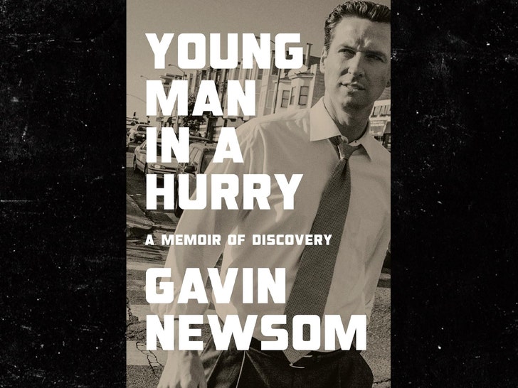 gavin newsome young man in a hurry