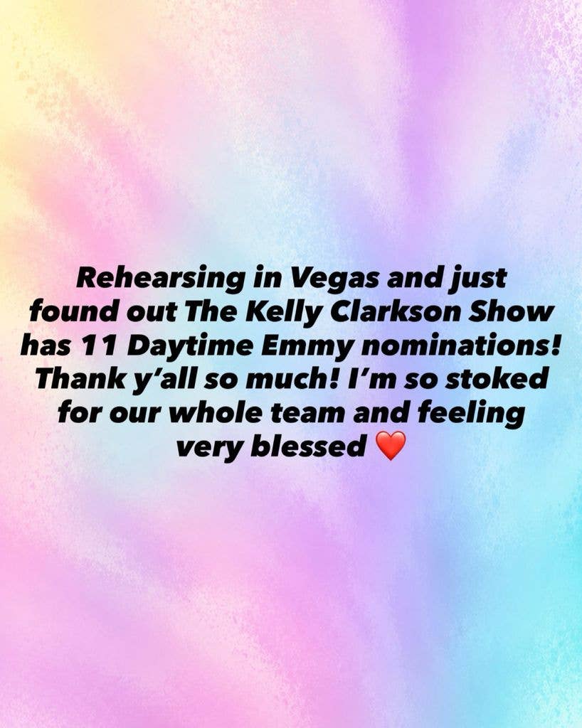 Kelly Clarkson shares a message on Instagram celebrating 11 Daytime Emmy nominations for "The Kelly Clarkson Show"