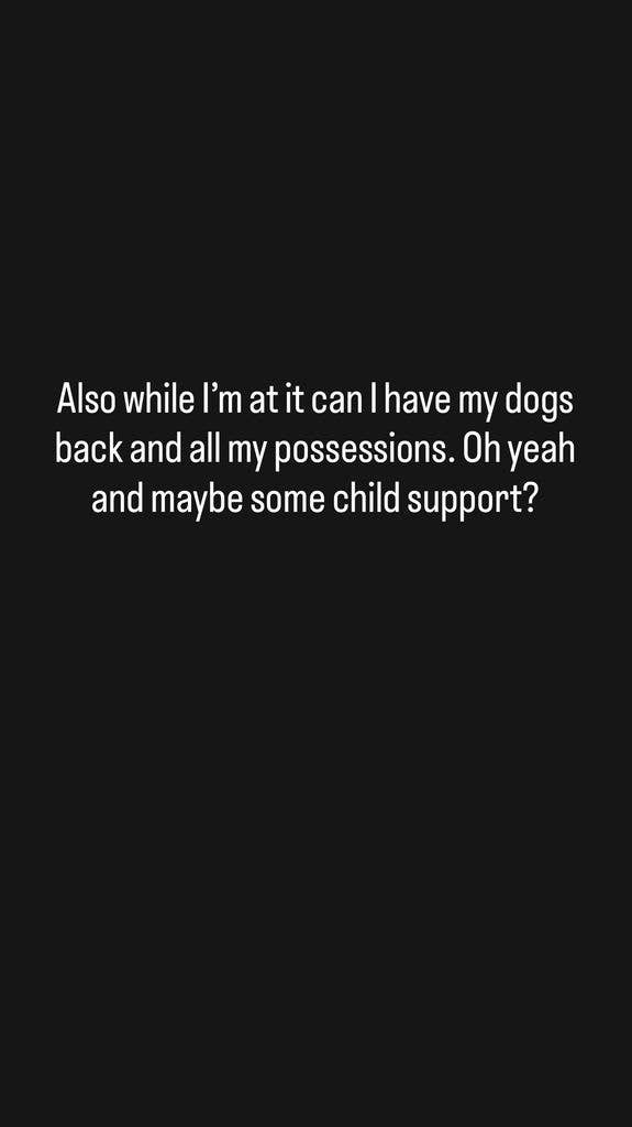 Kelly's claims Sid still has her belongings and her dogs written out in a message